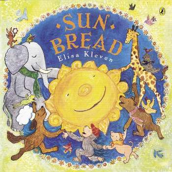 Sun Bread - by  Elisa Kleven (Paperback)
