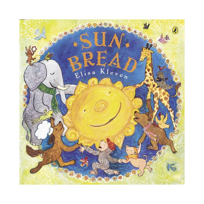 Sun Bread - by  Elisa Kleven (Paperback), 1 of 2