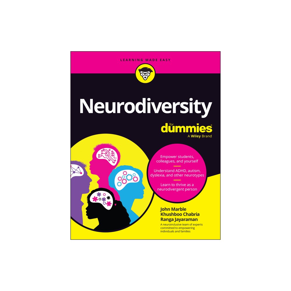 Neurodiversity for Dummies - by John Marble & Khushboo Chabria & Ranga Jayaraman (Paperback)