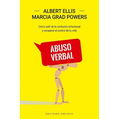 Abuso Verbal - by  Albert Ellis (Paperback)