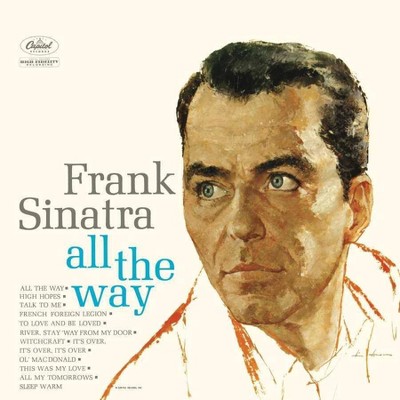  Frank Sinatra - All The Way (Vinyl) 