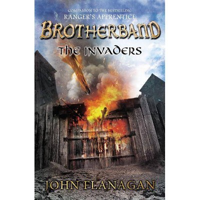 The Invaders - (Brotherband Chronicles) by  John Flanagan (Paperback)