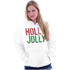 Christmas Saying Holly Jolly Xmas Hoodie Sweatshirt Women Men Brisco Brands - 4 of 4