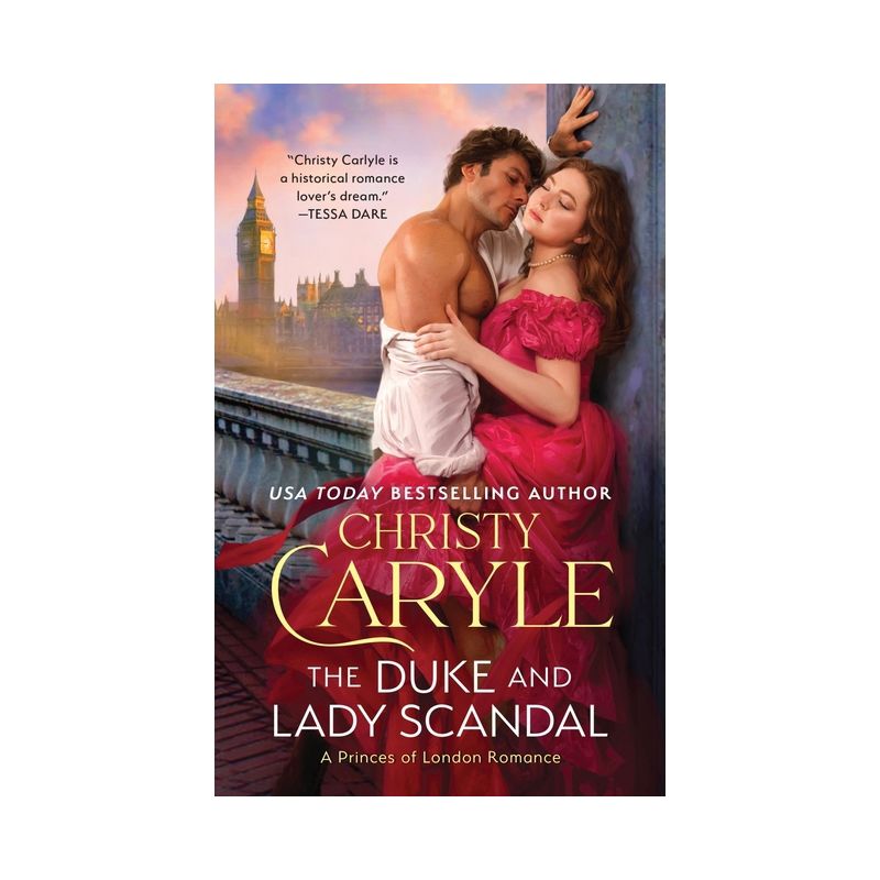The Duke and Lady Scandal - (Princes of London) by  Christy Carlyle (Paperback), 1 of 2