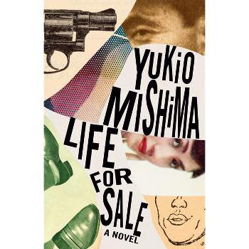 Life for Sale - (Vintage International) by  Yukio Mishima (Paperback)