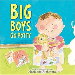 Big Boys Go Potty - by  Marianne Richmond (Hardcover) - 1 of 1