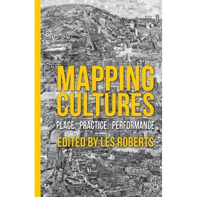 Mapping Cultures - by  L Roberts (Paperback)