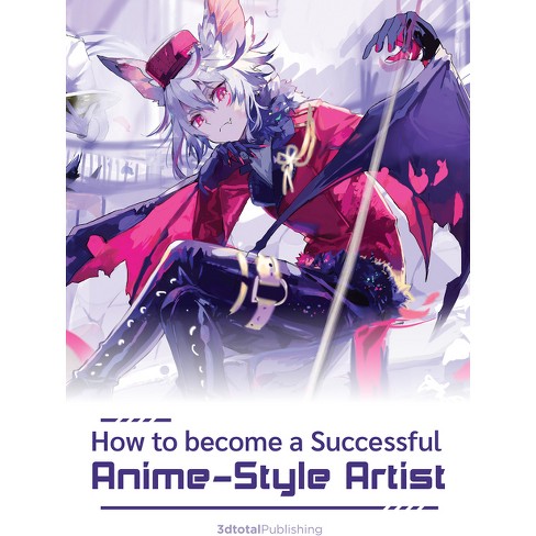 Become a Character Design Anime Artist: A Complete Guide
