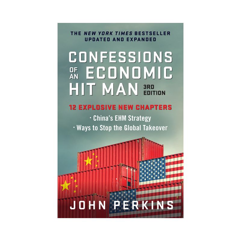 Confessions of an Economic Hit Man, 3rd Edition - by  John Perkins (Paperback), 1 of 2