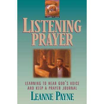 Listening Prayer - by  Leanne Payne (Counterpack,  Empty)