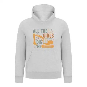Everyday Kids All the Girls Dig Me Boys Pullover Hoodie – Funny Construction Truck Sweatshirt - 1 of 4