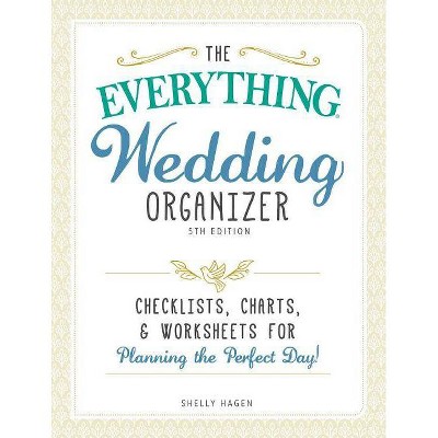 The Everything Wedding Organizer - (Everything(r)) 5th Edition by  Shelly Hagen (Spiral Bound)