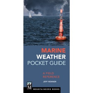 Marine Weather Pocket Guide - by  Jeff Renner (Hardcover) - 1 of 1