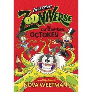 The Outstanding Octokey - (Zooniverse) by  Nova Weetman (Paperback) - 1 of 1