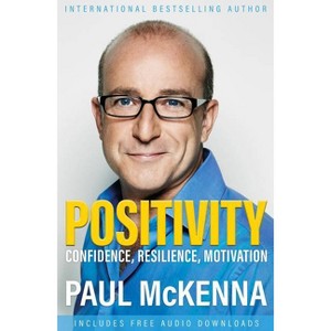 Positivity - by  Paul McKenna (Paperback) - 1 of 1