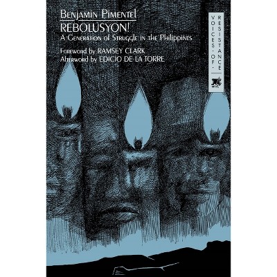 Rebolusyon - (Voices of Resistance) by  Benjamin Pimentel (Hardcover)