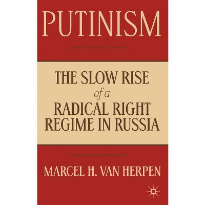 Putinism - By Kenneth A Loparo (hardcover) : Target