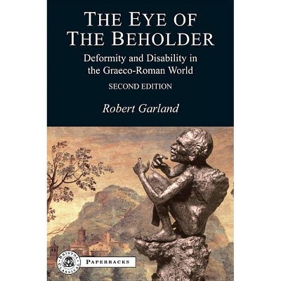 The Eye of the Beholder - (Bcpaperbacks) 2nd Edition by  Robert Garland (Paperback)