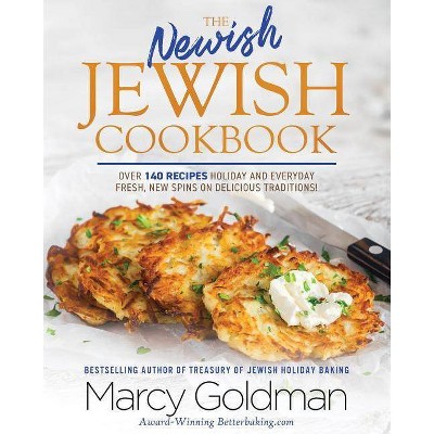 The Newish Jewish Cookbook - by  Marcy Goldman (Paperback)