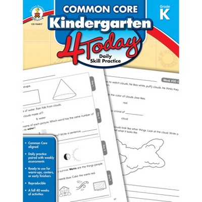 CARSON-DELLOSA Common Core Kindergarten 4 Today: Daily Skill Practice 104817