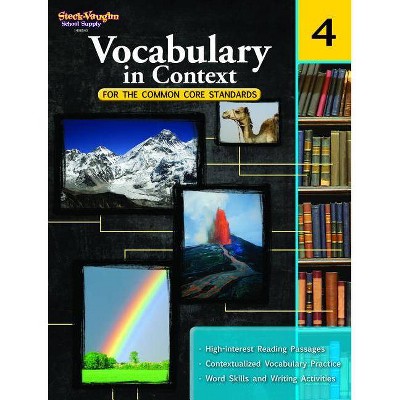 Vocabulary in Context for the Common Core Standards - (Steck-Vaughn School Supply) (Paperback)