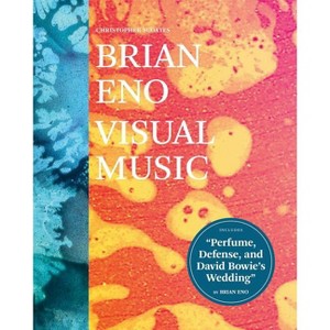 Brian Eno: Visual Music - by  Christopher Scoates (Paperback) - 1 of 1