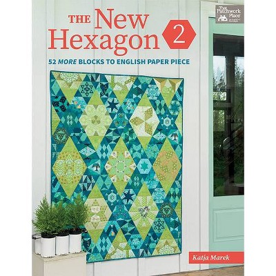 The New Hexagon 2 - by  Katja Marek (Paperback)