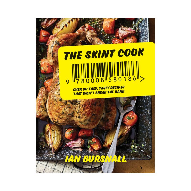 The Skint Cook - by  Ian Bursnall (Hardcover), 1 of 2