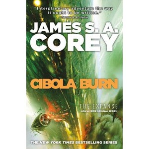 Cibola Burn - (Expanse) by James S A Corey - 1 of 1