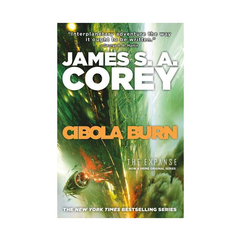 Cibola Burn - (Expanse) by James S A Corey, 1 of 2