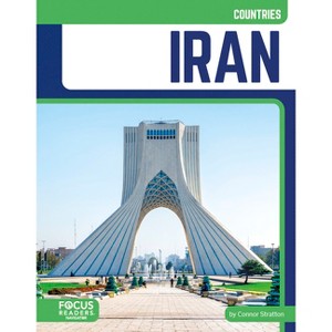 Iran - by  Connor Stratton (Paperback) - 1 of 1