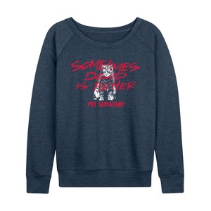 Women's - Pet Sematary - Dead Is Better Lightweight French Terry Wide Neck Long Sleeve Shirt - 1 of 4