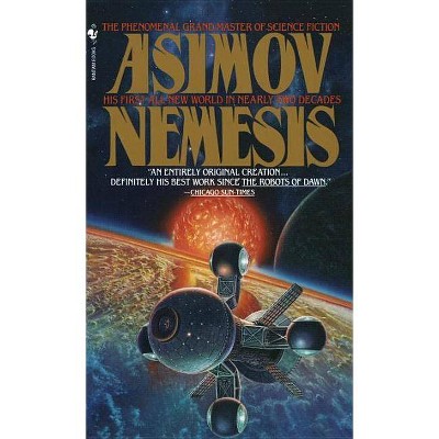 Nemesis - by  Isaac Asimov (Paperback)