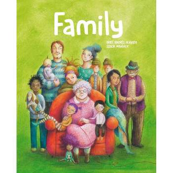 Family - (Family Love) by  Ariel Andrés Almada (Hardcover)