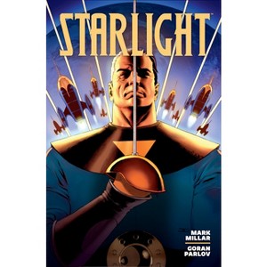 Starlight Library Edition - by  Mark Millar (Hardcover) - 1 of 1