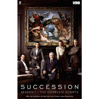 Succession: Season One - by  Jesse Armstrong (Paperback)