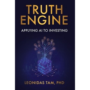 Truth Engine - by  Leonidas Tam (Paperback) - 1 of 1