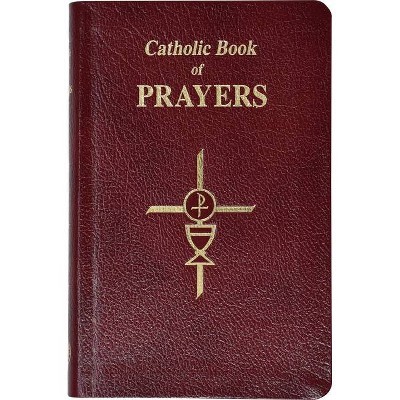 Catholic Book of Prayers-Burg Leather - Large Print by  Maurus Fitzgerald (Leather Bound)