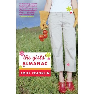 The Girls' Almanac - by  Emily Franklin (Paperback) - 1 of 1