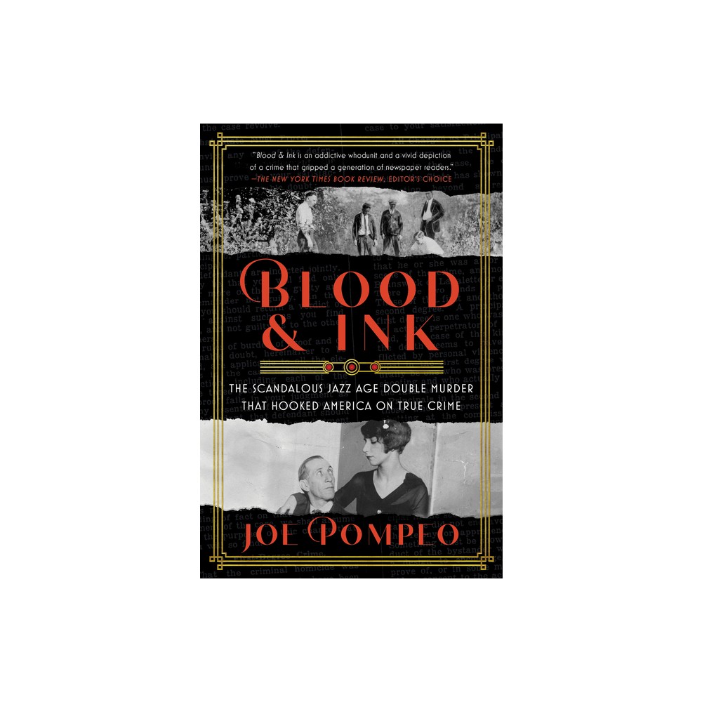 Blood & Ink - by Joe Pompeo (Paperback)