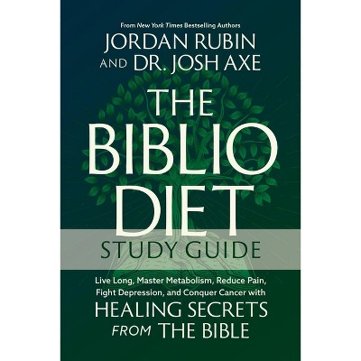 The Biblio Diet Study Guide - by  Jordan Rubin & Josh Axe (Paperback)