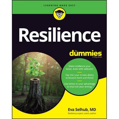 Resilience for Dummies - by  Eva M Selhub (Paperback)