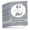 Big Dot of Happiness We Still Do - 25th Wedding Anniversary - Party Thank You Cards (8 count) - image 2 of 4