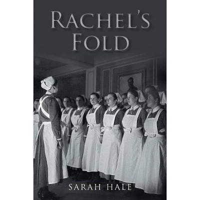 Rachel's Fold - by  Sarah Hale (Paperback)