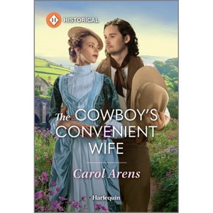 The Cowboy's Convenient Wife - by  Carol Arens (Paperback) - 1 of 1
