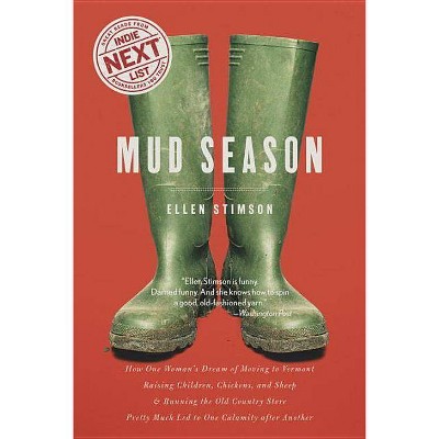 Mud Season - by  Ellen Stimson (Paperback)