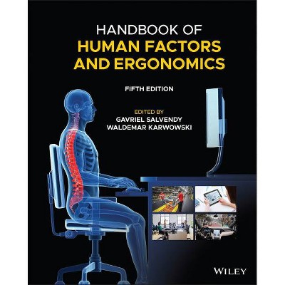 Handbook of Human Factors and Ergonomics - 5th Edition by  Gavriel Salvendy & Waldemar Karwowski (Hardcover)