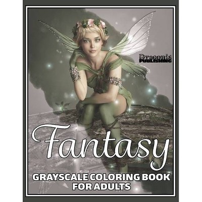 Fantasy Grayscale Coloring Book for Adults - by  Draconis Publishing (Paperback)