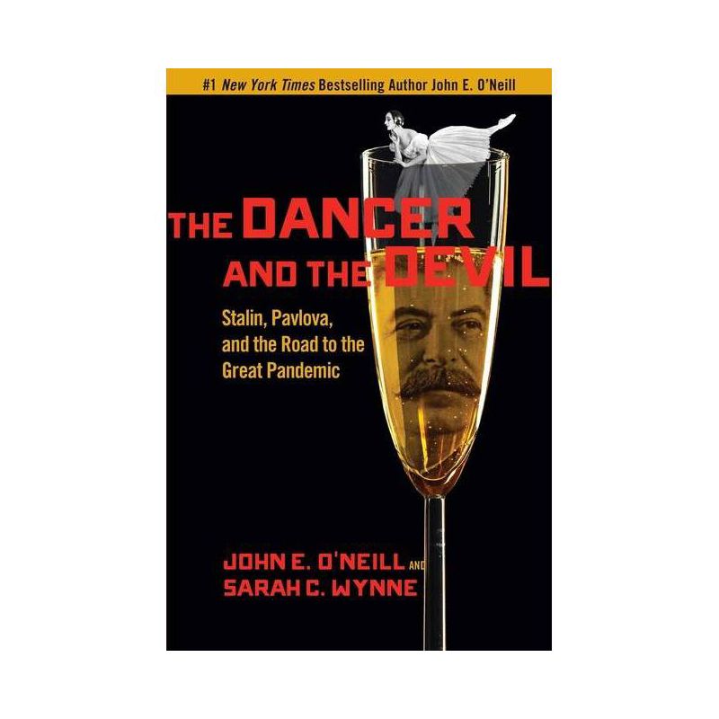 The Dancer and the Devil - by  John E O'Neill & Sarah C Wynne (Hardcover), 1 of 2