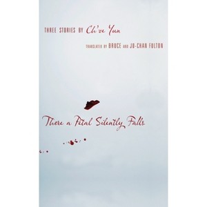 There a Petal Silently Falls - (Weatherhead Books on Asia) by Ch'oe Yun - 1 of 1